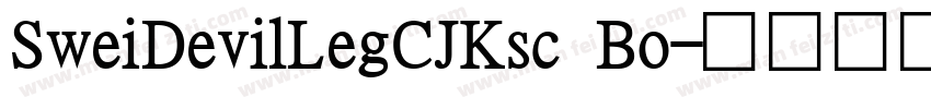 SweiDevilLegCJKsc Bo字体转换